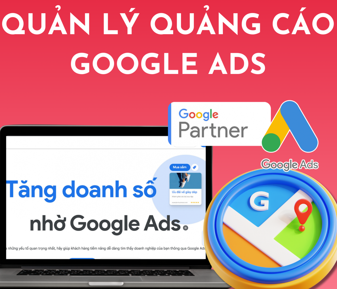 Google Ads Là Gì và Lợi Ích Vượt Trội Cho Doanh Nghiệp
