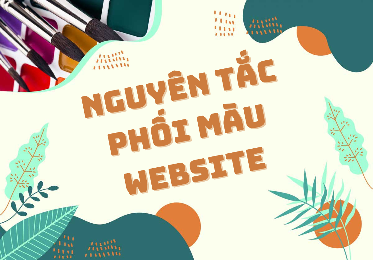 Nguyên Tắc Phối Màu Trong Thiết Kế Website