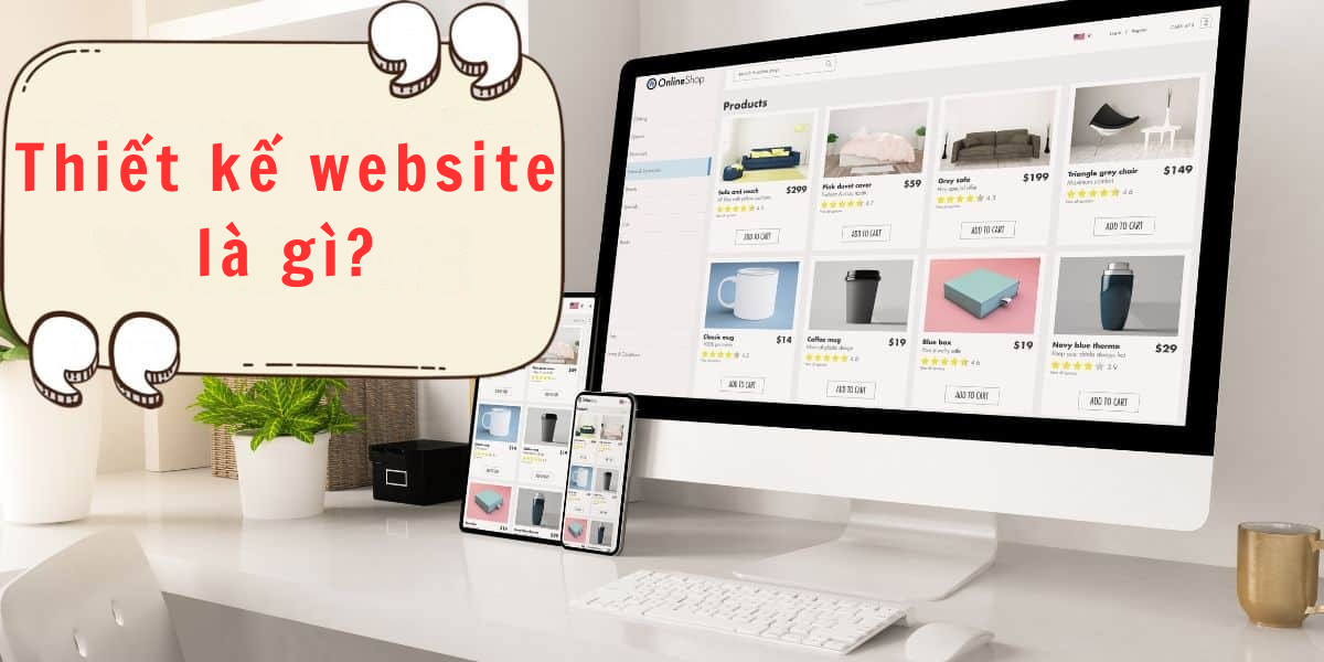Thiết Kế website là gì